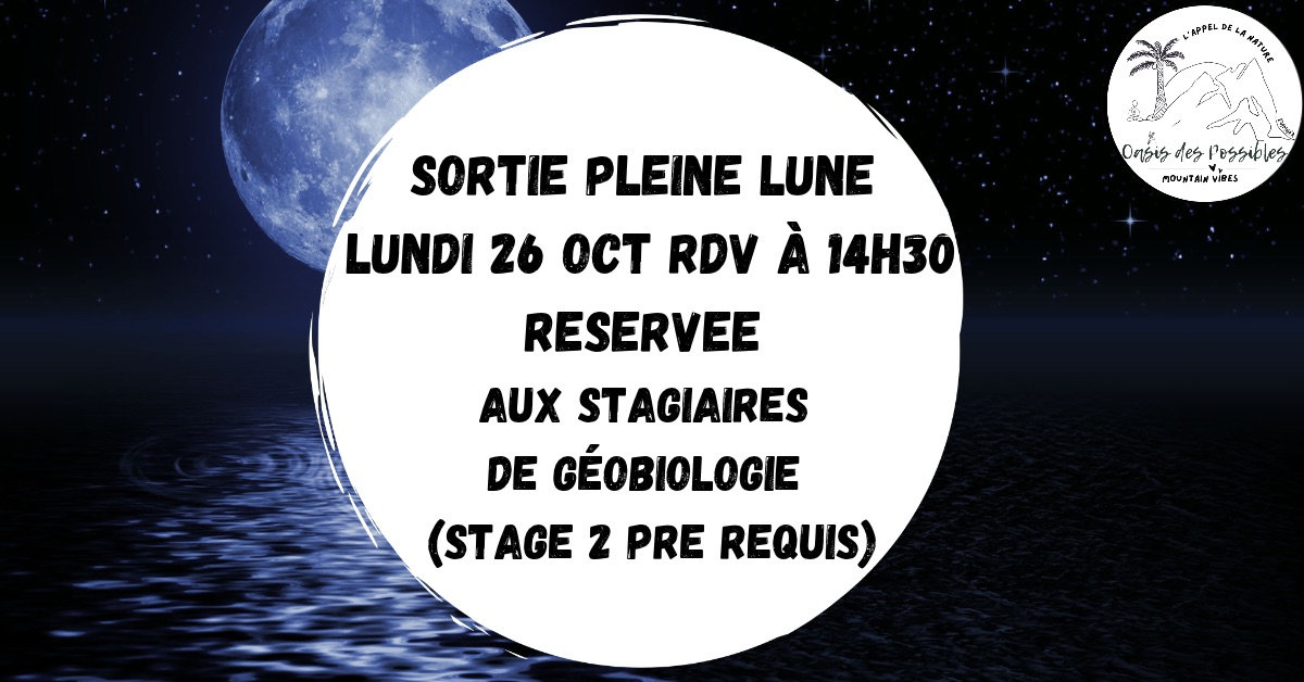 Sortie pleine lune avec Moarenon (réservée aux stagiaires ayant effectué le stage 2 min)